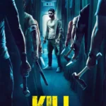 Kill hindi 2023 movie